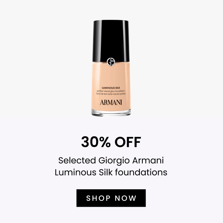 30% Off selected Giorgio Armani Luminous Silk foundations. Click here to shop now.