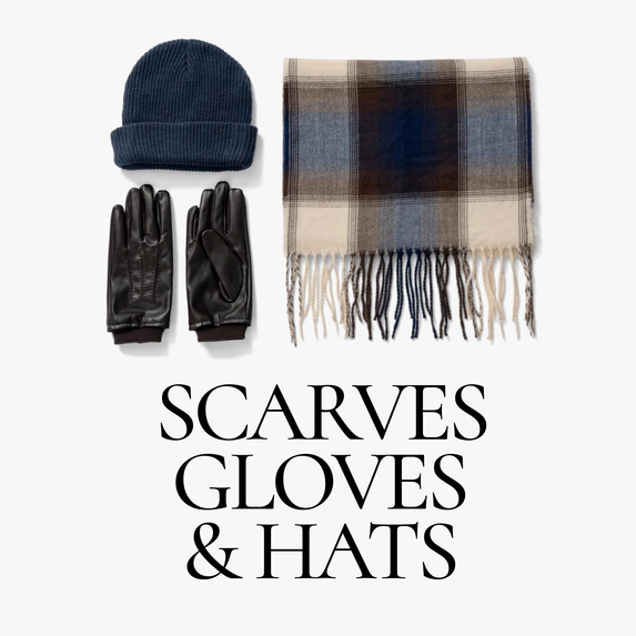 Scarves, Gloves & Hats