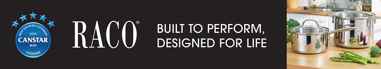 Raco
Built to perform, designed for life