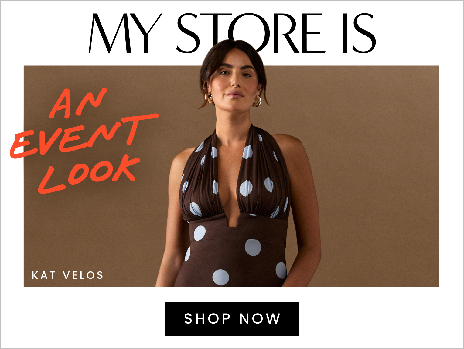 Mystore is an event look. Click here to shop now.