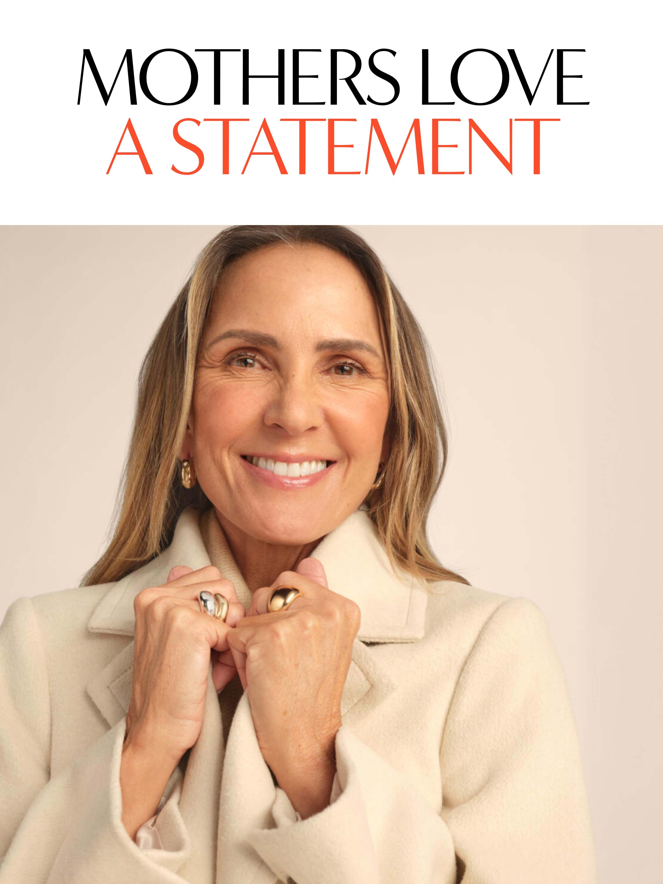 Mothers love a statement