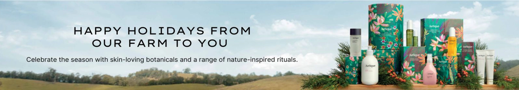 Happy holidays from our farm to you. Celebrate the season with skin-loving botanicals.