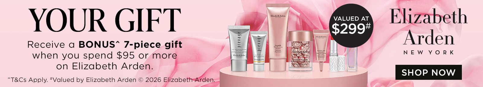 Spend $95 or more* on Elizabeth Arden at Myer to receive your 7-piece gift, including 2 full-sized products. Valued at $299. *T&Cs and exclusions apply. Click here to shop now.