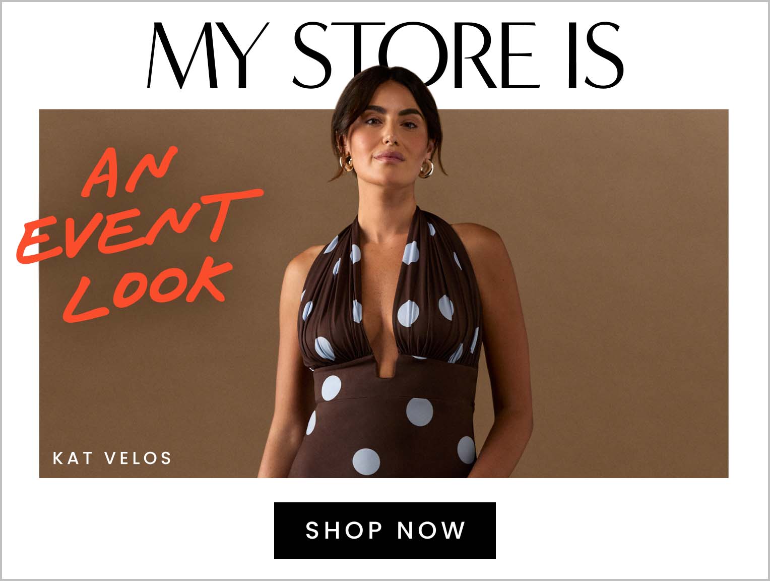 Mystore is an event look. Click here to shop now.