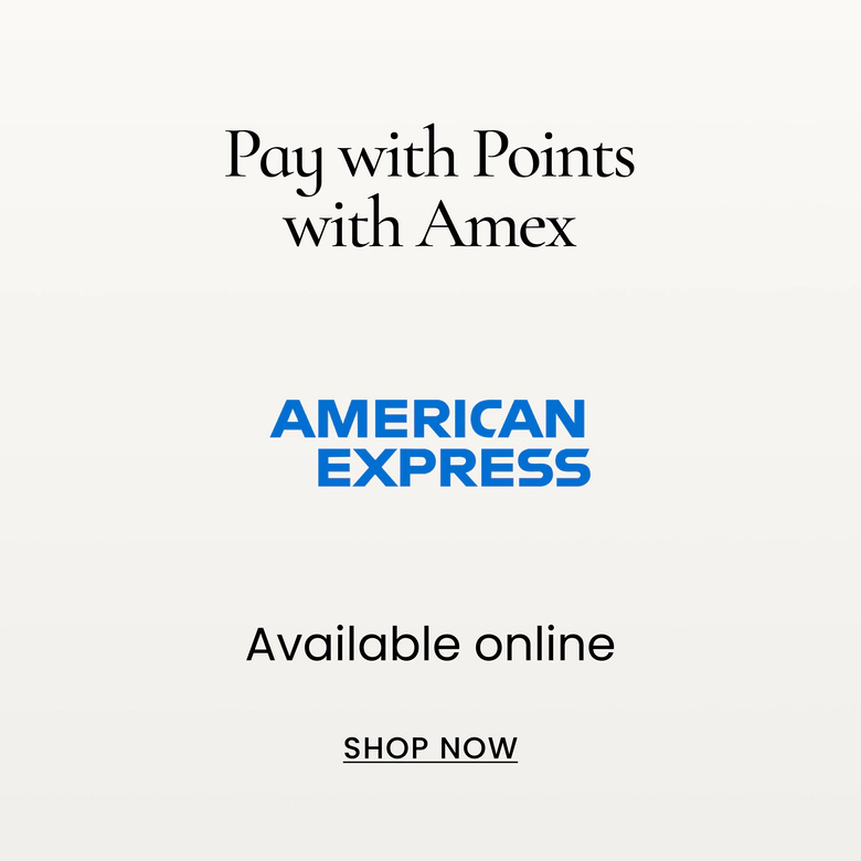pay with points with American Express. Available in-store or online. Shop now
