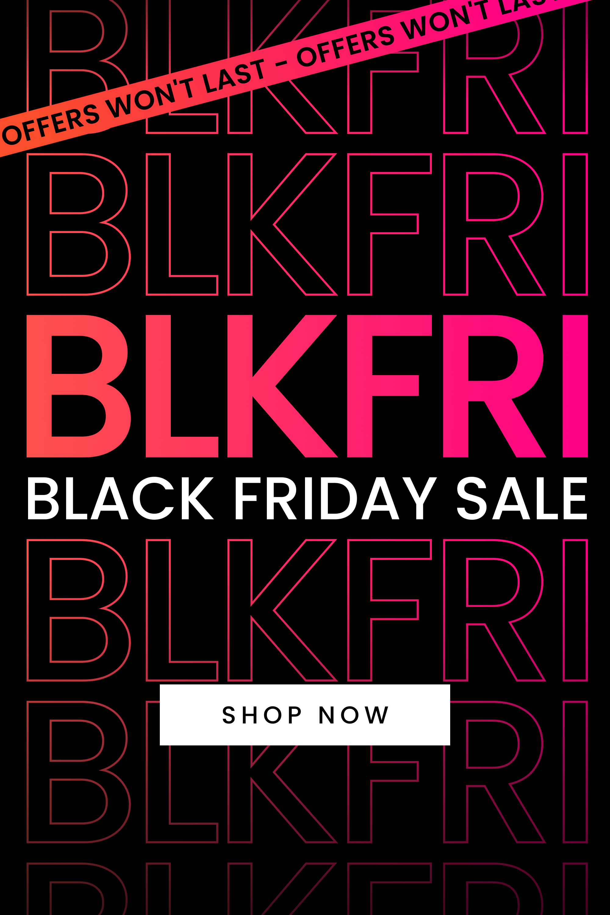 Black Friday Sale. Shop Here Now