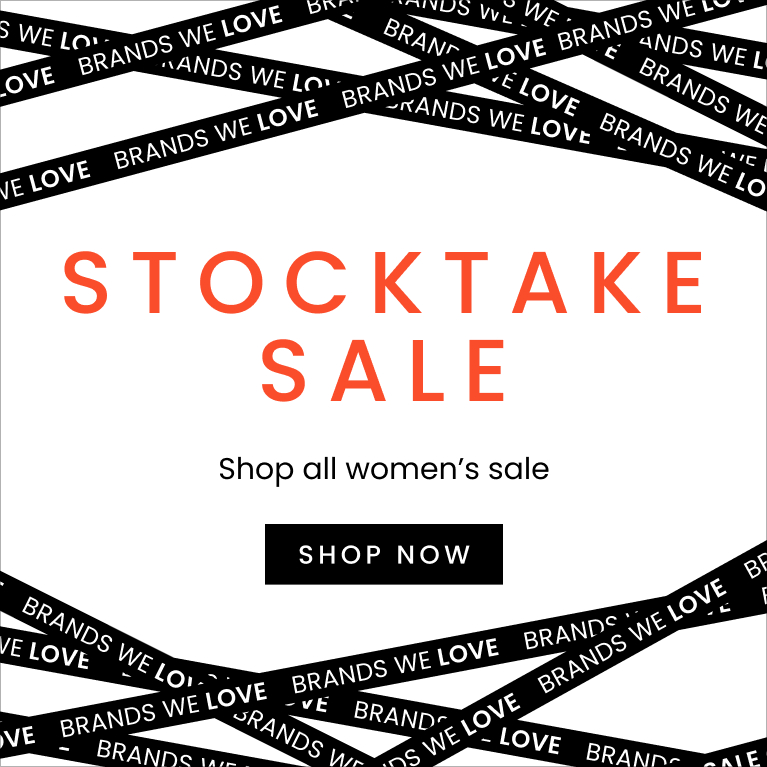 Stocktake sale shop all women's sale. Brands We Love. Click here to shop now.