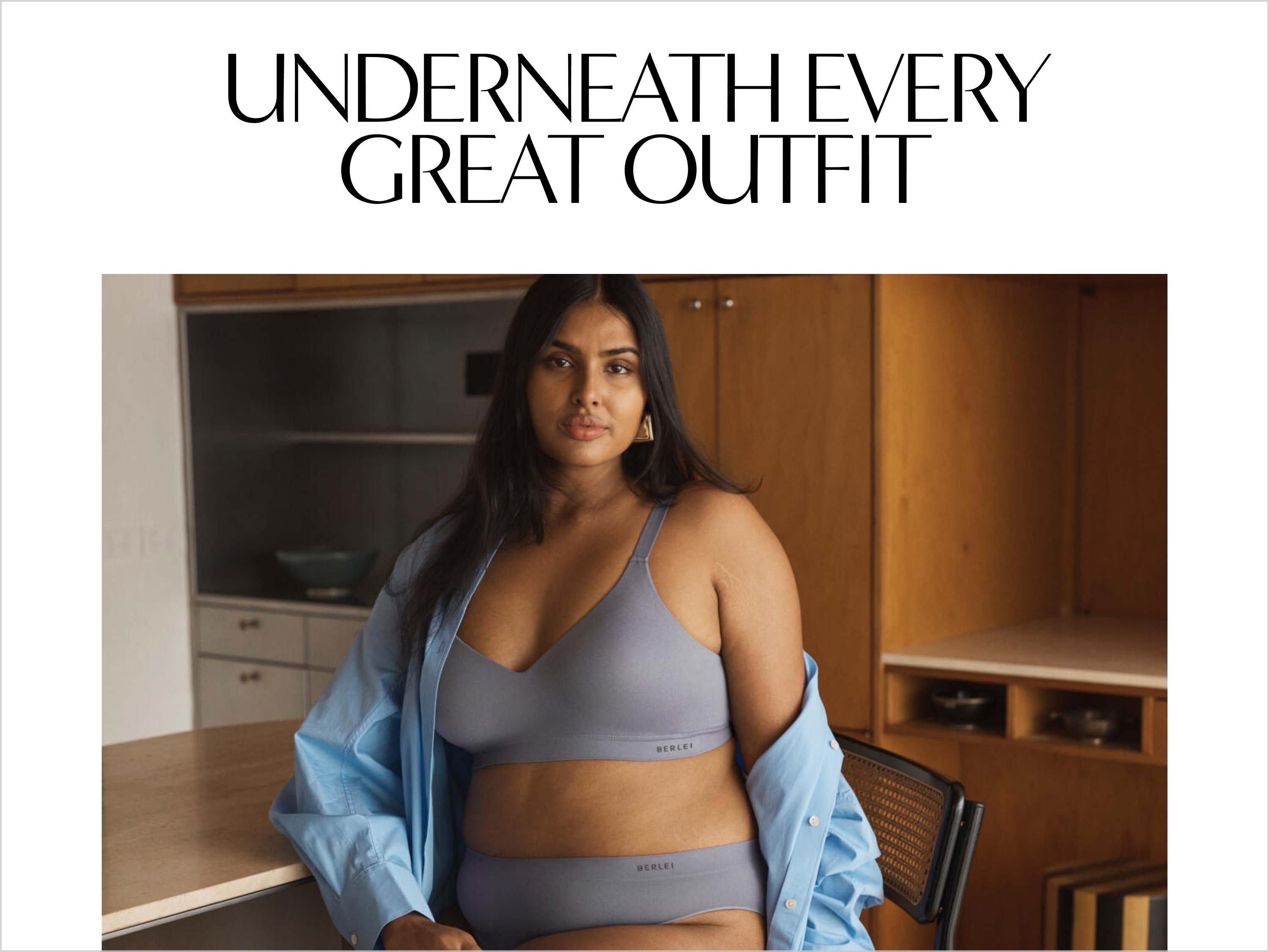 Underneath every great outfit
