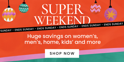 Shop the super weekend sale, ends Sunday. Click here to shop now.