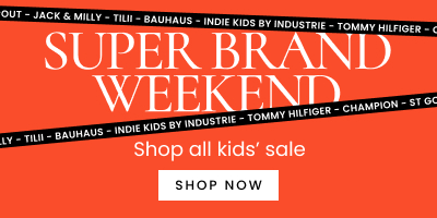 Shop the kid's Super Brand Weekend sale. Click here to shop now.