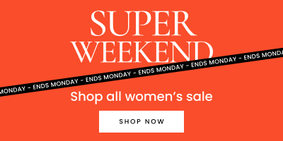 Shop the women's super weekend sale. Click here to shop now.